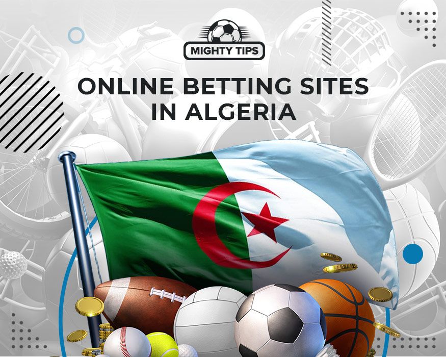 Algeria Online Sports Betting - The Ultimate Guide
