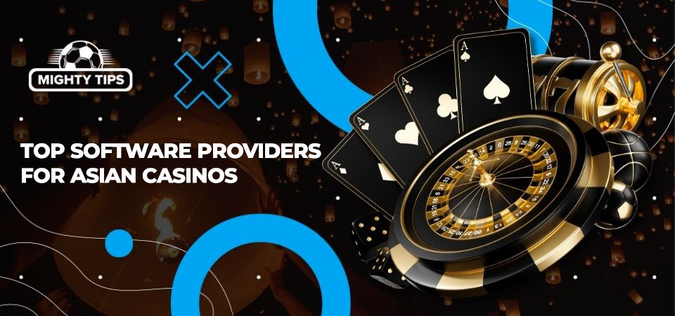 Pic about Top software providers for Asian casinos