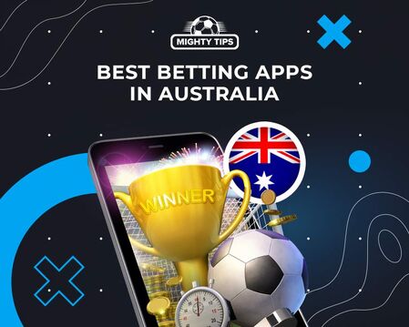Best betting apps in Australia