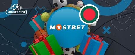 Mostbet Bangladesh bonus