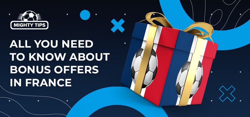 All you need to know about bonus offers in France