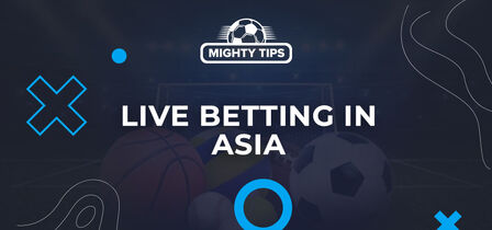 Live betting in Asia. Asian bookies’ odds for live betting