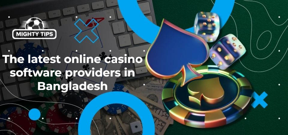 Illustration for the latest online casino software providers in Bangladesh