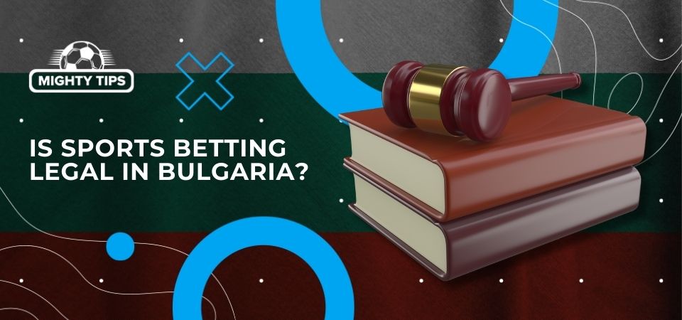 Pic about Is sports betting legal in Bulgaria?