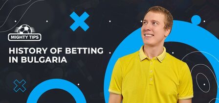 History of sports betting in Bulgaria