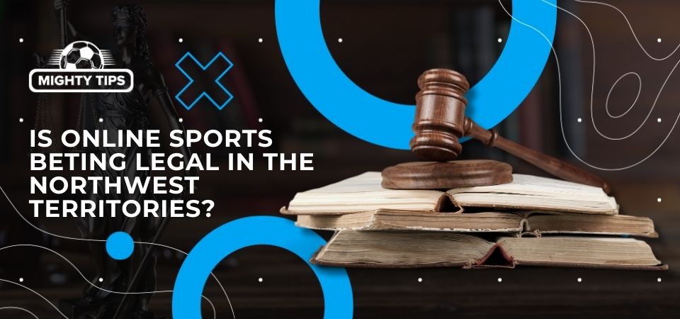 Pic about is online sports betting legal in the Northwest Territories?