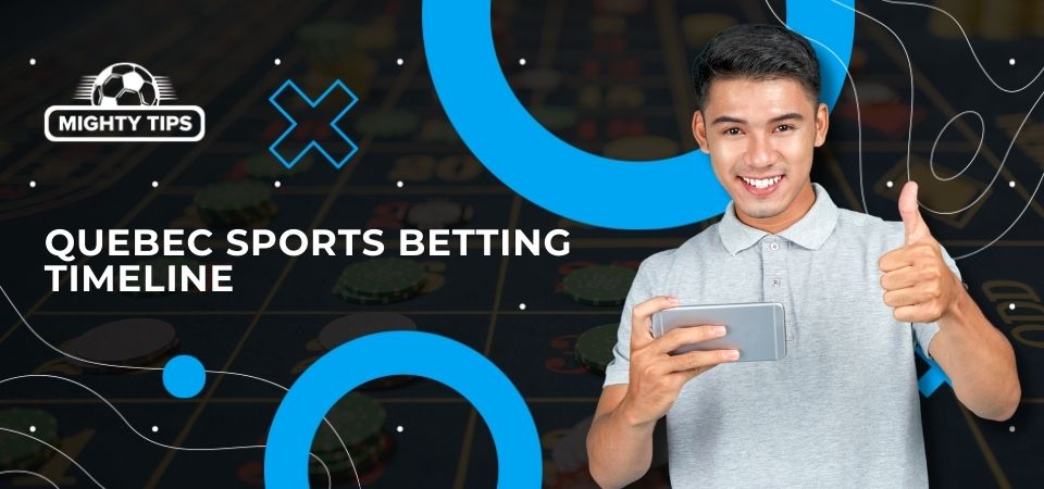 Pic about Quebec sports betting timeline
