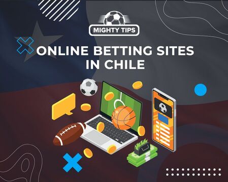 Chile Online sports betting – The ultimate guide