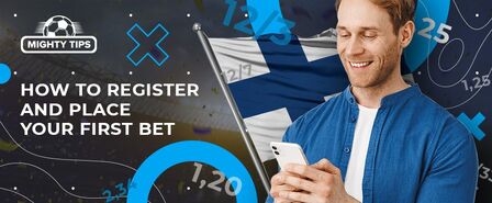 How to sign up, verify & place your first bet with a Finland bookmaker
