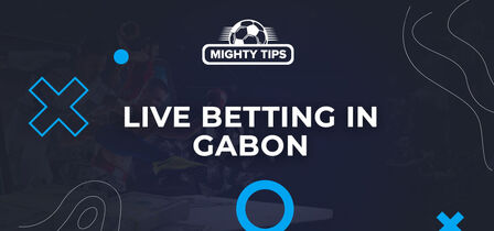 Live betting in Gabon