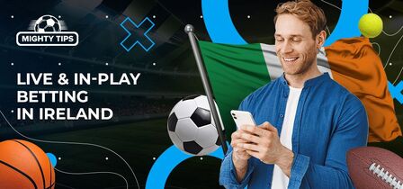 Live & in-play betting in Ireland