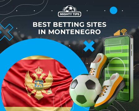 Best Betting Sites in Montenegro