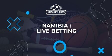 namibia live betting