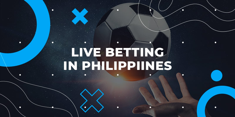 Live Betting in Philippines