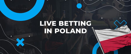 Live betting in Poland