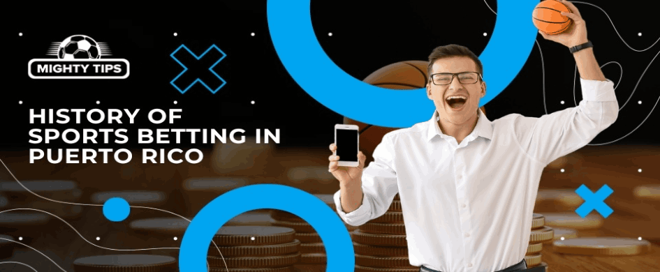 Graphics for the 'History of Online Betting in Puerto Rico' with the happy guy with mobile phone in his hand