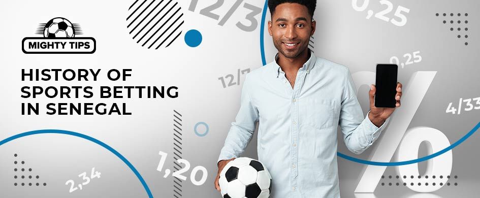 senegal sports betting history