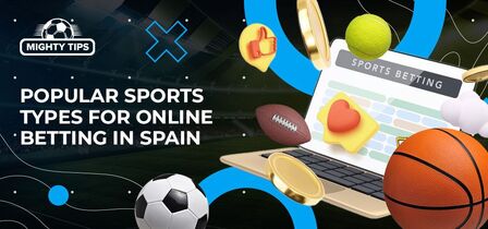 Popular sports types for online betting in Spain