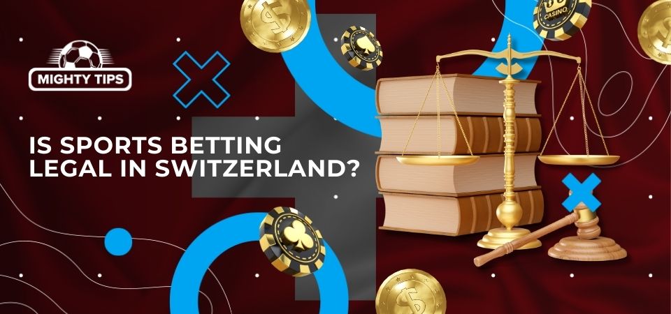 Pic about Is sports betting legal in Switzerland