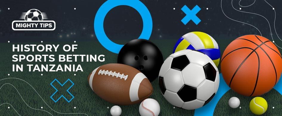 tanzania sports betting history