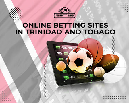 Online Betting Sites in Trinidad and Tobago