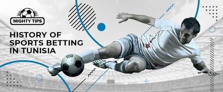 History of sports betting in Tunisia