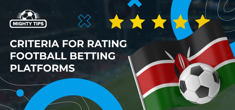 Illustration criteria for rating football betting platforms
