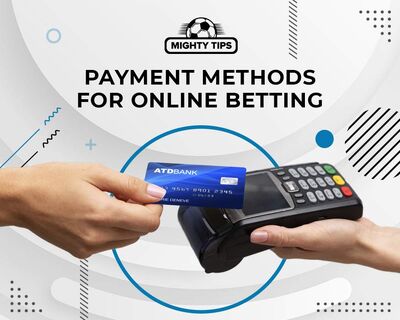  Payment Methods for Online Betting