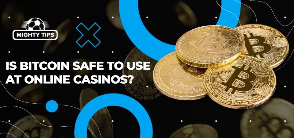 Image about Is Bitcoin safe to use at online casinos?