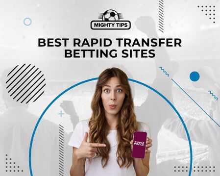 best rapid transfer betting sites
