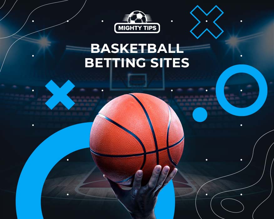 Basketball betting sites