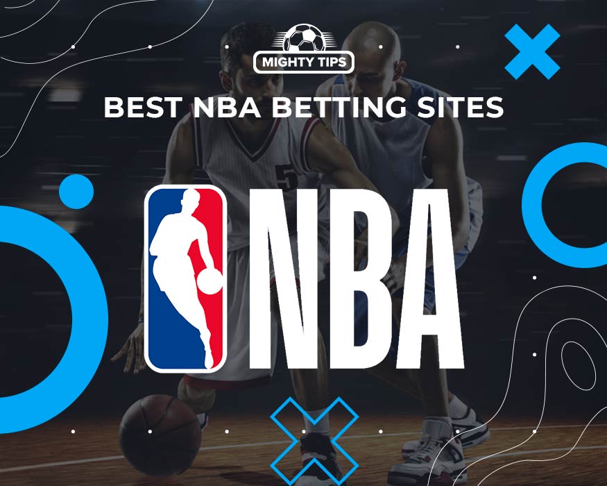 Best NBA Betting Sites
