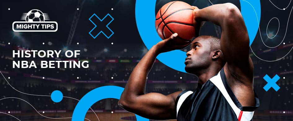 History of NBA Betting
