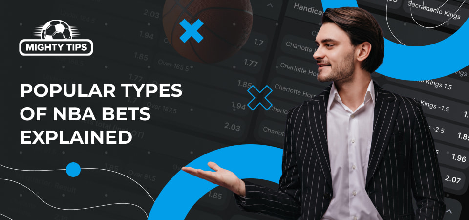Graphics for the section Popular types of NBA bets explained
