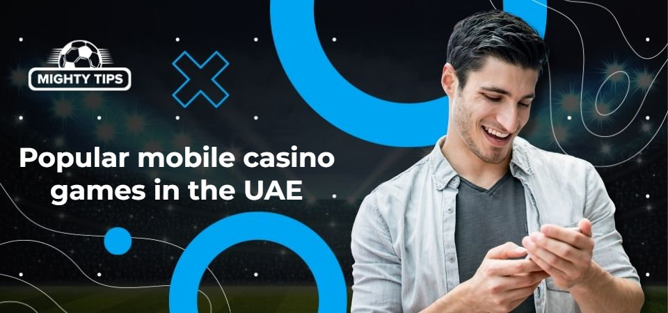Graphics for block 'Popular mobile casino games in the UAE'