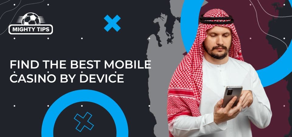 Graphics for section Find the best mobile casino by device
