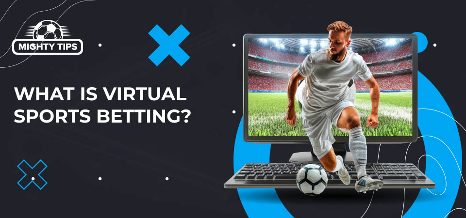 Graphics for block 'What is virtual sports betting?'