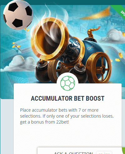 22bet accumulator boost bonus