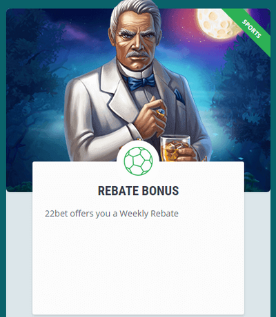 rebate bonus 22bet