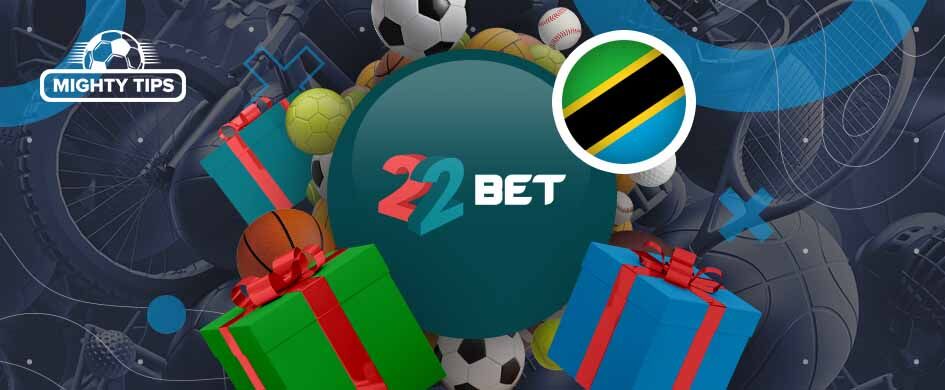 22Bet bonuses Tanzania