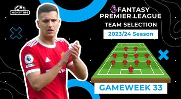 Fantasy Premier League tips: The best 11 players for FPL gameweek 33
