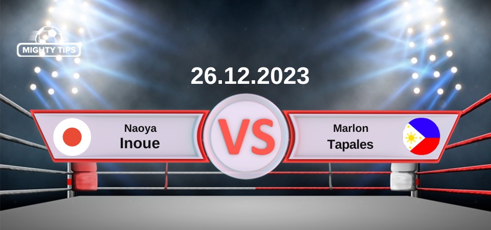 December 26, 2023: Naoya Inoue vs Marlon Tapales