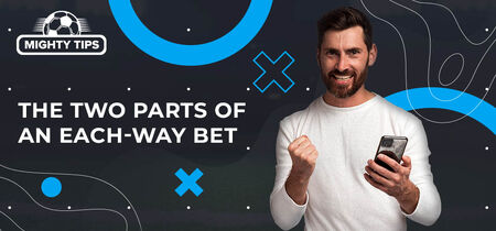 Image for 'the two parts of an each-way bet' featuring a smiling man with phone