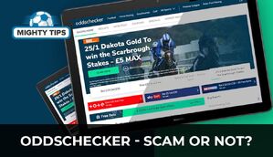 Oddschecker - Scam or Not?