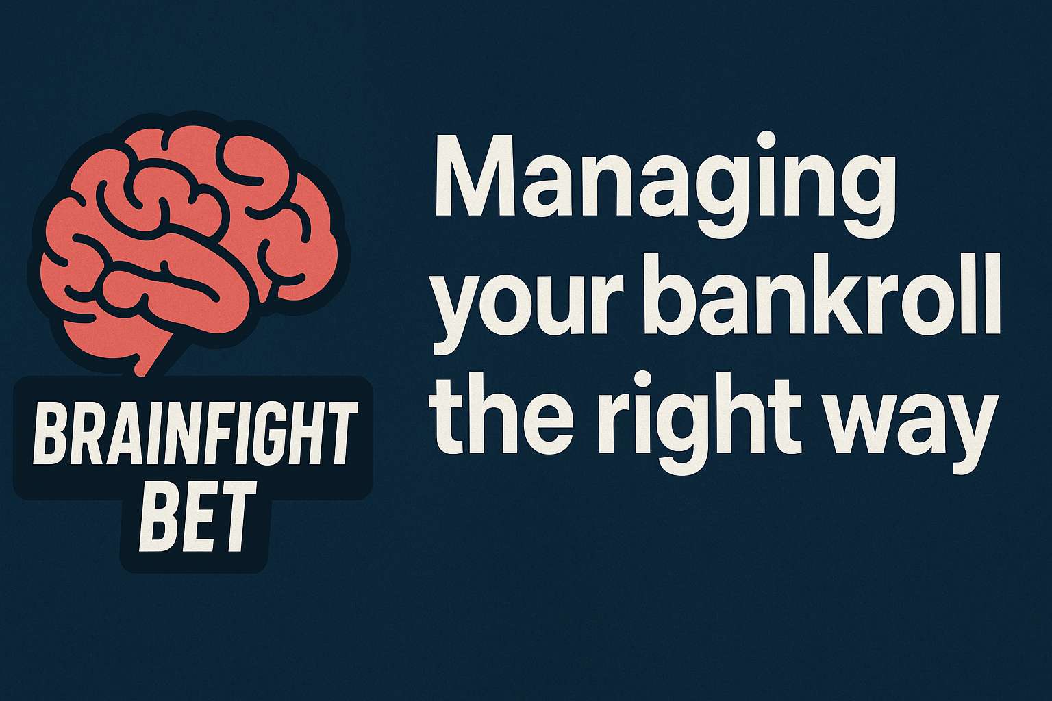 Pic about Managing your bankroll the right way
