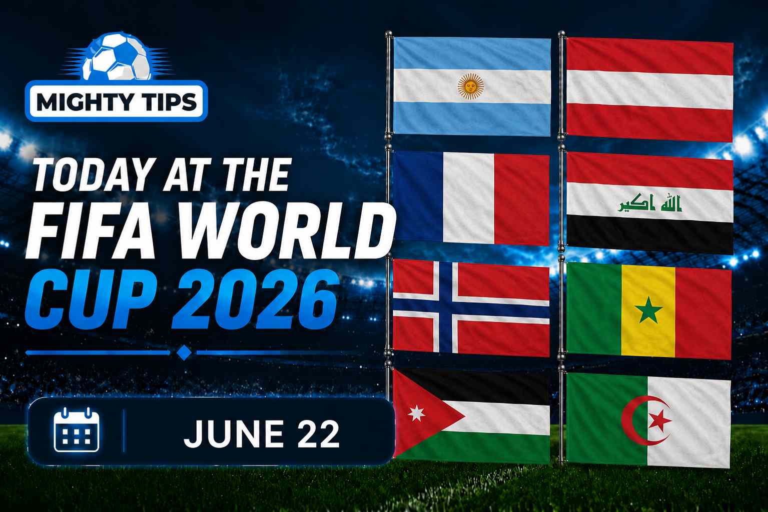 World Cup June 22