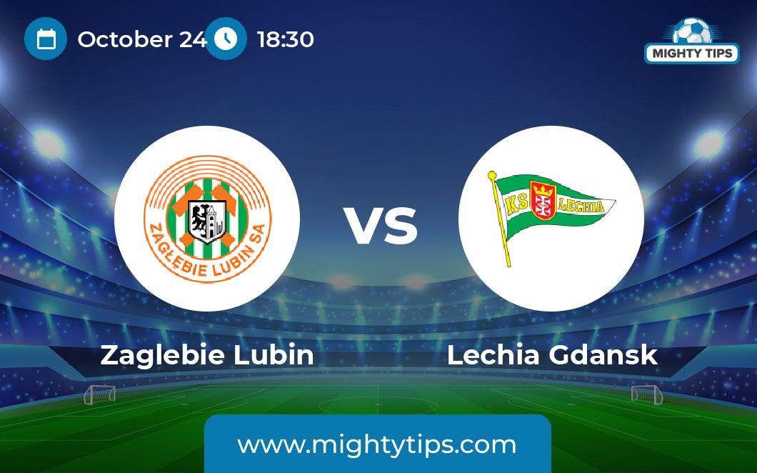 Zaglebie Lubin Vs Lechia Gdansk Prediction Odds Betting Tips 24 10 22 Zaglebie Lubin Vs Lechia Gdansk Prediction Odds Betting Tips 24 10 22