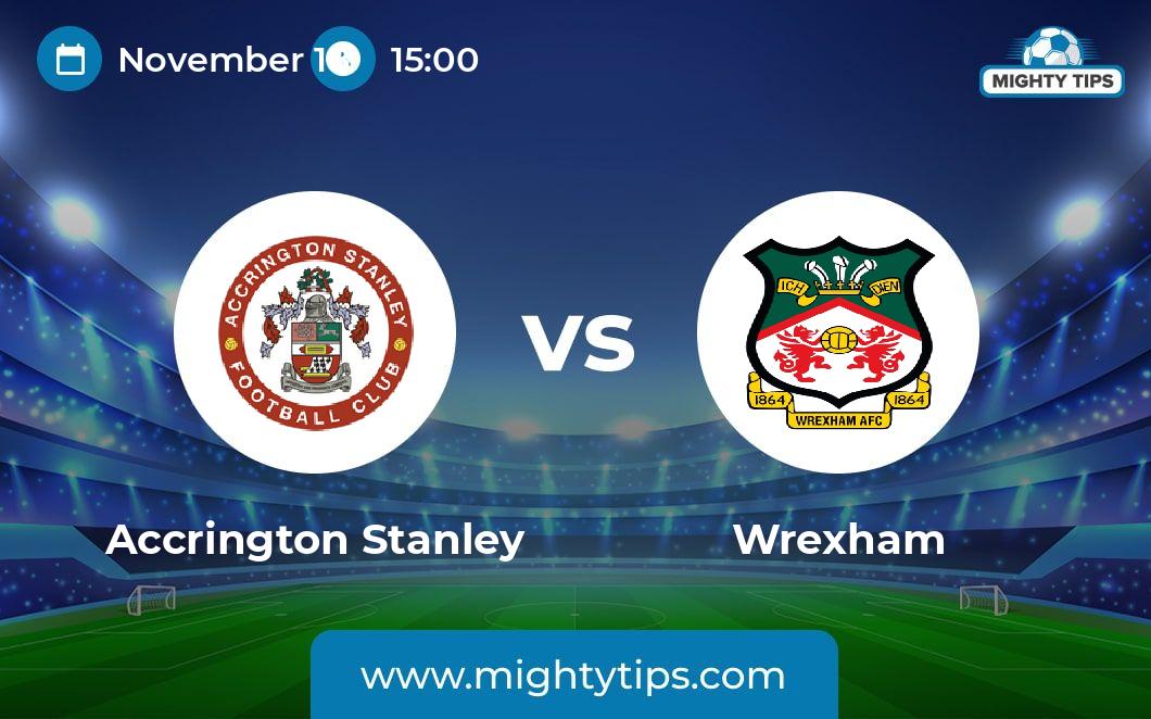 Accrington Stanley vs Wrexham Prediction, Odds & Betting Tips 18.11.