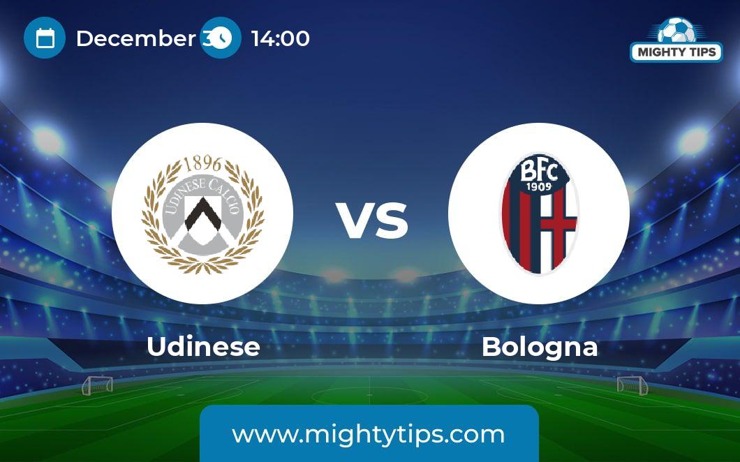 Udinese vs Bologna Prediction, Odds & Betting Tips 30.12.2023