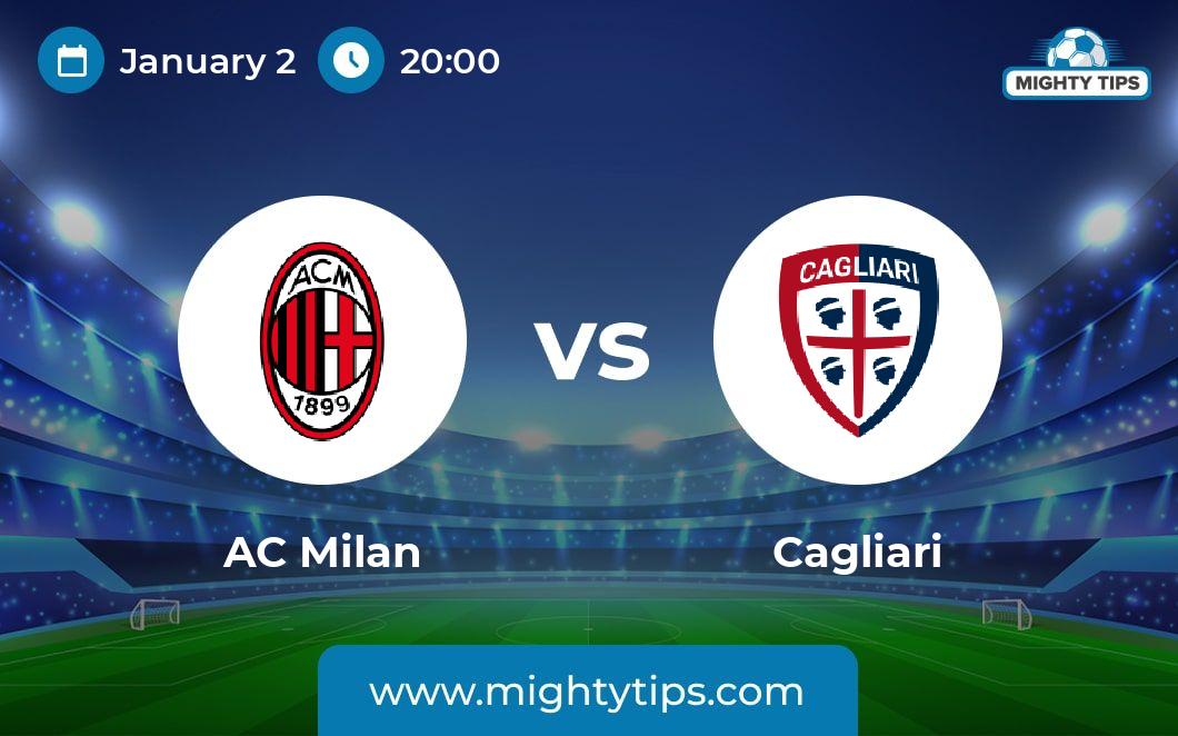 AC Milan vs Cagliari Calcio Preview and Prediction🍥 Descubra um universo de apostas e